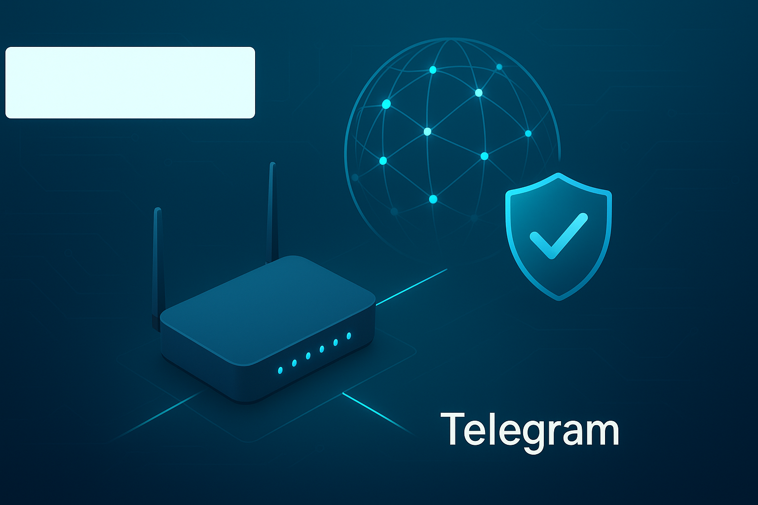 Telegram通过路由器全局代理