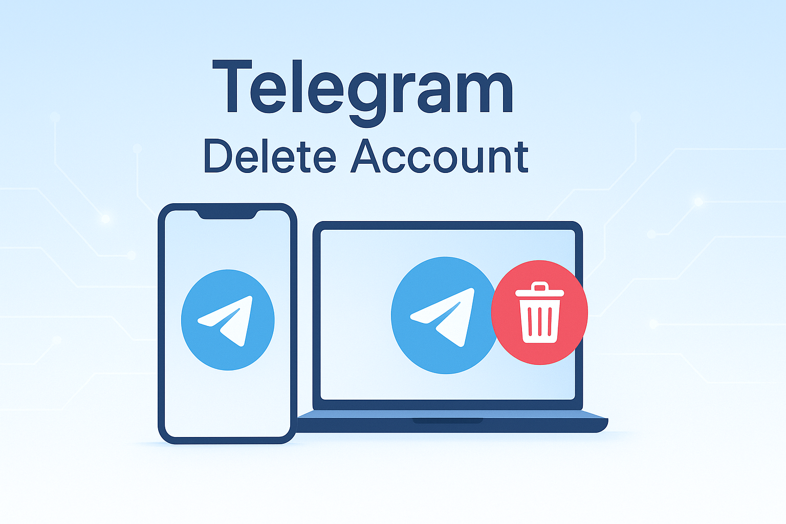 Telegram如何删除账号?