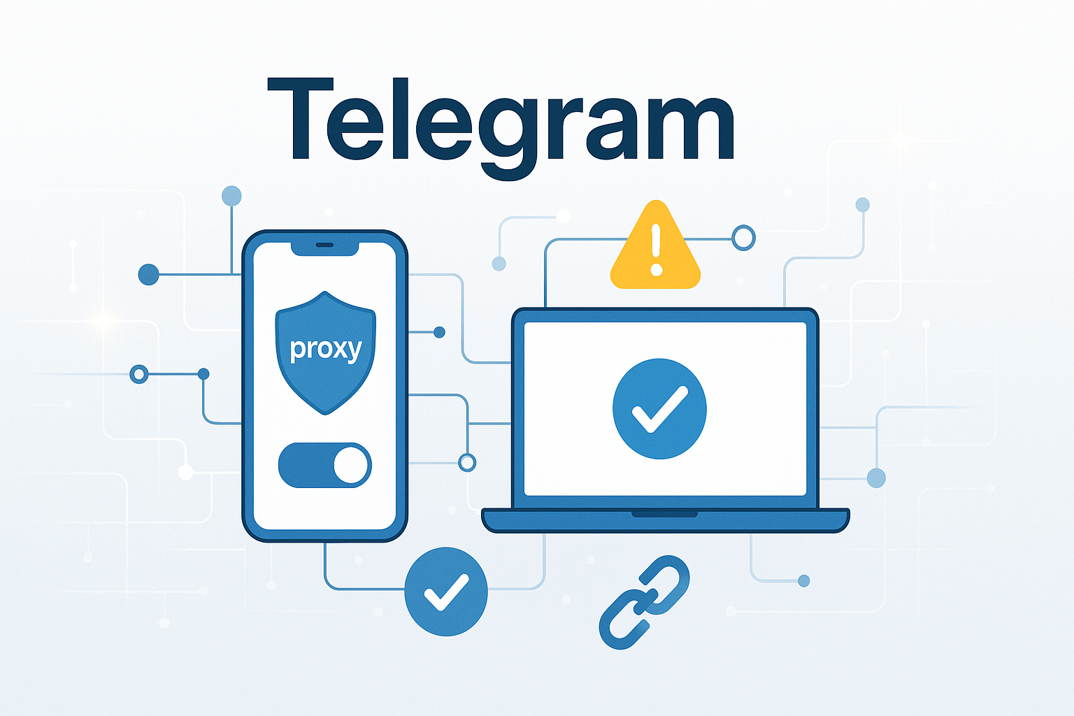 Telegram网络与代理设置检查